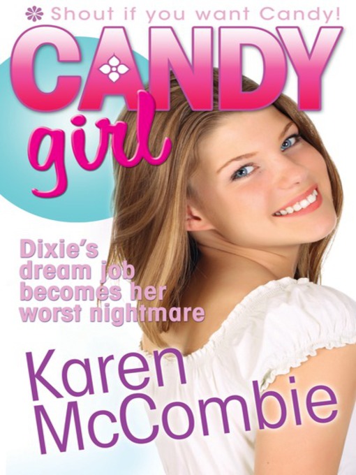 Title details for Candy Girl by Karen McCombie - Available